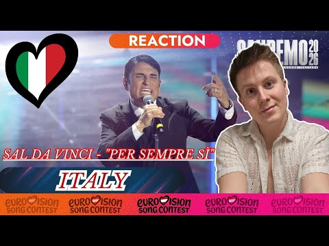 🇮🇹 Sal Da Vinci - "Per sempre sì", Reaction, Italy Eurovision 2026 (SanRemo 2026)