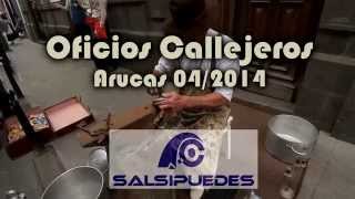 preview picture of video 'Oficios callejeros en Arucas. Por Salsipuedes'