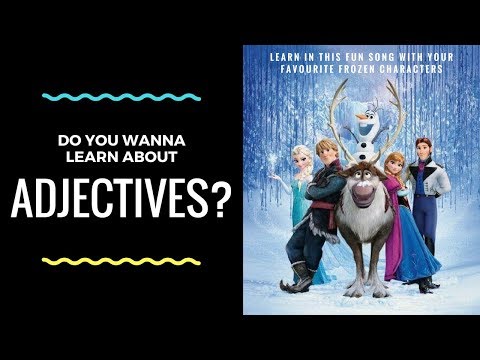 Do You Wanna Learn About Adjectives? (Educational Song For Kids)