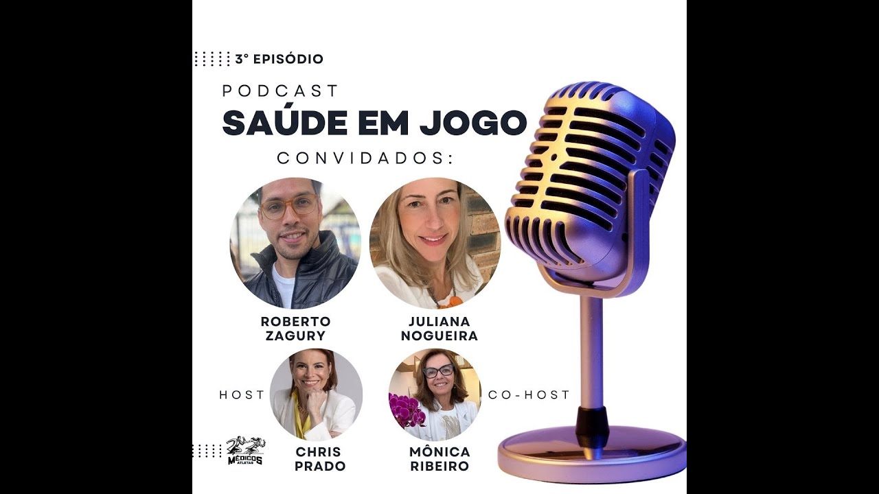 Podcast "Saúde em Jogo" - Episódio 4