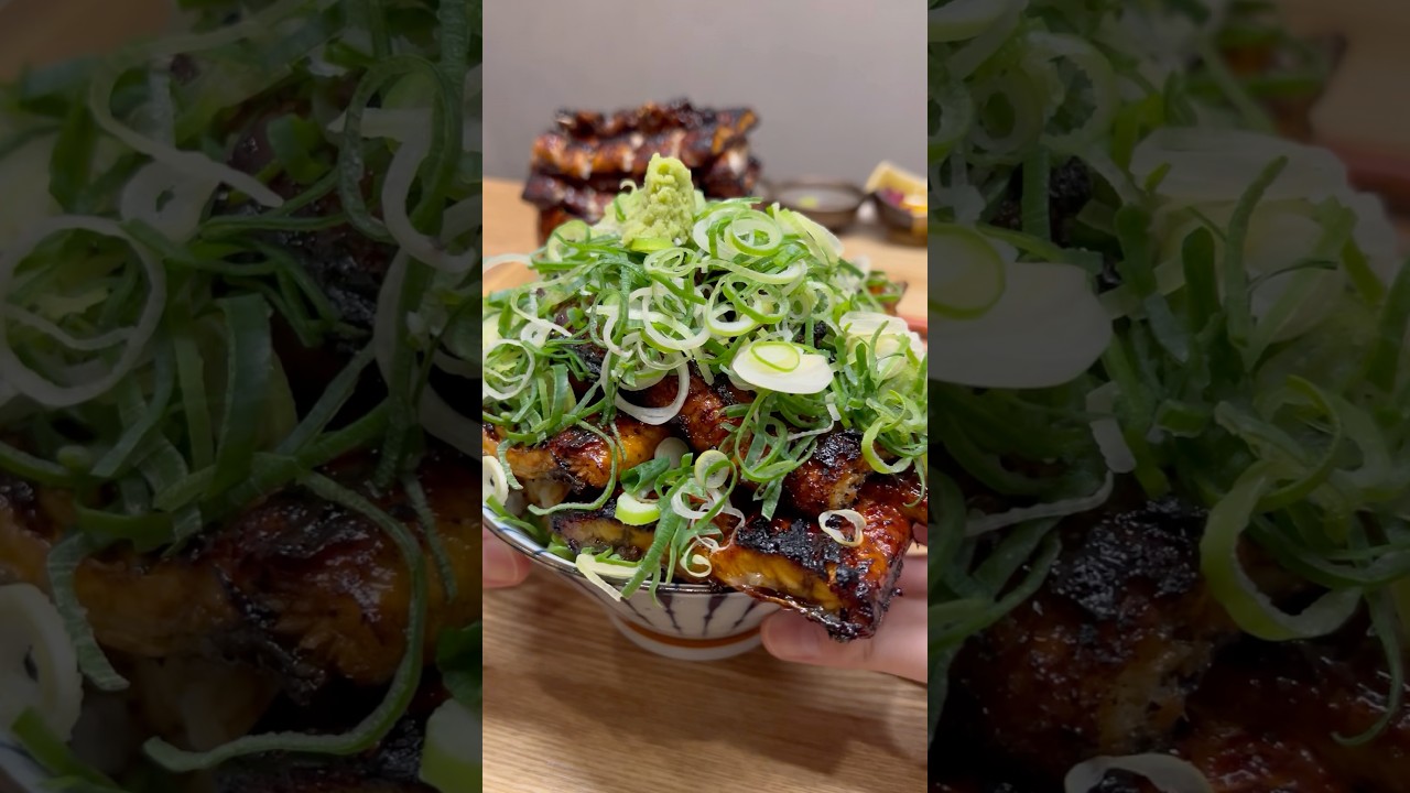 爆盛りねぎ盛りな大判うなぎ屋さん #japanesefood #うなぎ