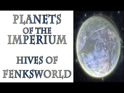 Warhammer 40k Lore - Fenksworld, Planets of the Imperium