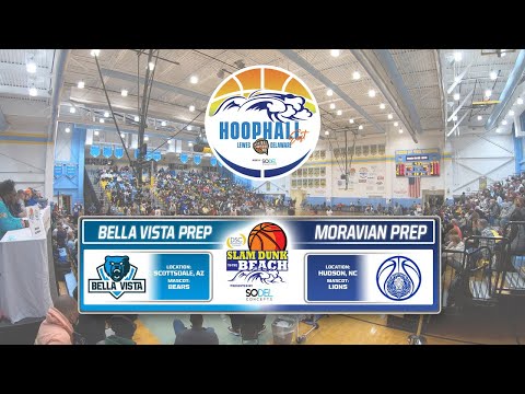 Bella Vista Prep (AZ) vs. Moravian Prep (NC) - Slam Dunk to the Beach / Hoophall East 2022