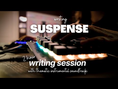 Writing Session with Suspenseful Music Playlist || 2 hour epic instrumental soundtrack