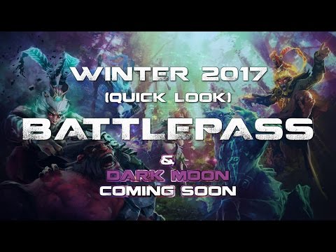 Dota 2: Winter Battle Pass 2017 and Dark Moon event!