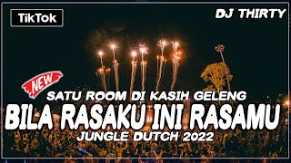 Download lagu SATU ROOM DIJAMIN NYESEK !! DJ BILA RASAKU INI RASAMU X MENIMISU NEW JUNGLE DUTCH 2022 FUL BASS mp3 Download lagu SATU ROOM DIJAMIN NYESEK !! DJ BILA RASAKU INI RASAMU X MENIMISU NEW JUNGLE DUTCH 2022 FUL BASS mp3