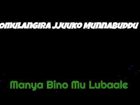 Aliko Lubaale Manya Bino - Omulangira Jjuuko Munnabuddu