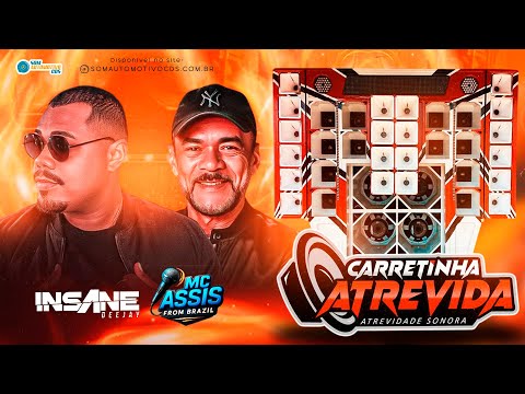 CD CARRETINHA ATREVIDA - INSANE DJ E MC ASSIS A DUPLA SHOW AO VIVO