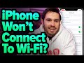 My IPhone Won T Connect To Wi Fi Here S The Real Fix