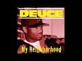 Deuce Watcha Gonna Do 1995 Chicago IL