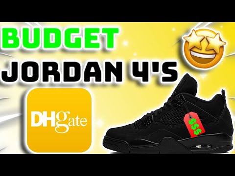 *BEST* BUDGET JORDAN 4'S ON DHGATE | Splixs