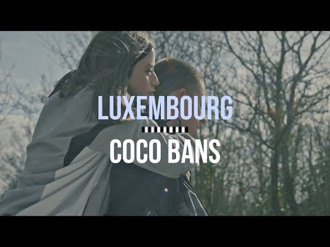 COCO BANS - Luxembourg (Official Video)