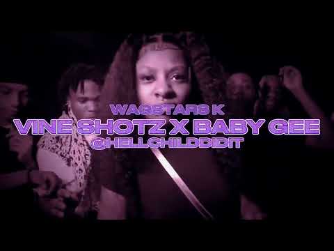 Vine Shotz x Baby Gee - WagstarsK (Unreleased)