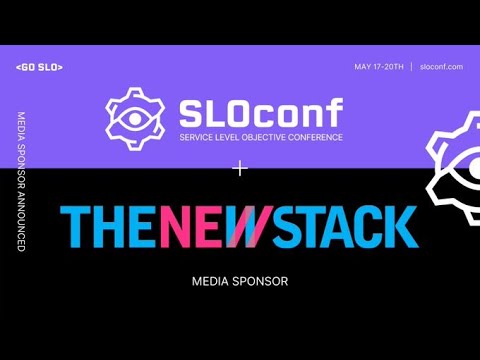 SLOconf: The New Stack SRE Author Panel - What happens when an SLO goes wrong?