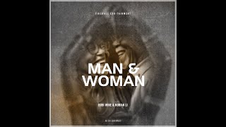 Man & Woman  by Bobi Wine & Nubian Li