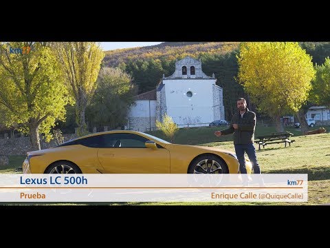 Lexus LC 500h 2017 – Prueba (test) | km77.com