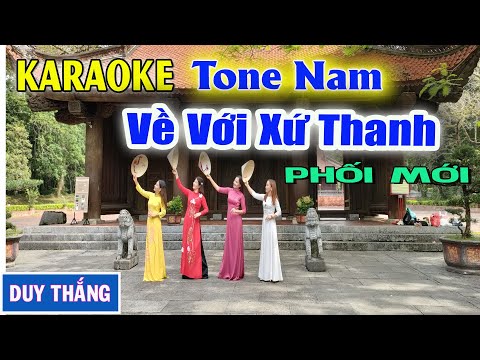 Về Với Xứ Thanh Karaoke Tone Nam  Duy Thắng