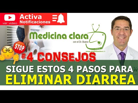 ✅ ELIMINAR DIARREA RÁPIDO: 4 CONSEJOS sencillos para QUITAR la DIARREA  | Medicina Clara