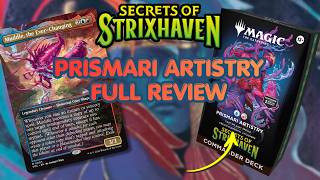 MTG Secrets of Strixhaven | Prismari Artistry Commander Deck | Full Review & New Cards!