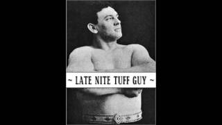 Late Nite Tuff Guy - Nobody
