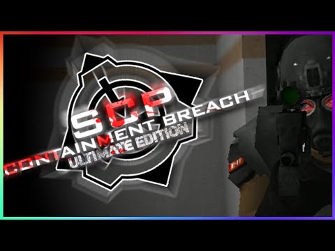 SCP:CB Ultimate Edition│See No Evil? More Like Cant See No D! (As in Class-D) │