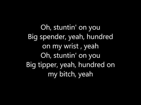 Tyla Yaweh feat. DaBaby – Stuntin' On You (Lyrics)