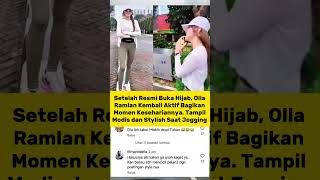 Download lagu Begini Gaya Olla Ramlan Setelah Lepas Hijab, Netizen Syok! #shorts #ollaramlan #trending mp3