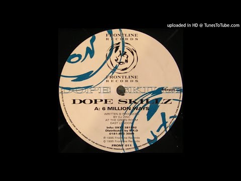 Dope Skillz ‎– 6 Million Ways