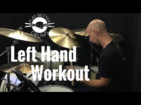 Left Hand Workout /// Play Better Drums w/ Louie Palmer