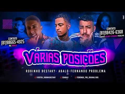 MC ABALO, ROBINHO DESTAKY E FERNANDO PROBLEMA - VARIAS POSIÇÕES (ÁUDIO OFICIAL)