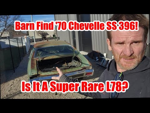 Barn Find 1970 Chevelle SS. Is it a super rare L78 396 car?