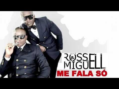 Rossell & Miguell - Me Fala Só