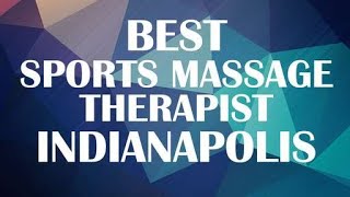 Sports Massage Therapist in Indianapolis, United States