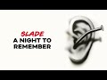 Slade - A Night to Remember (Official Audio)
