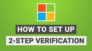 How to Enable Two-Step Verification on Microsoft Account | Set Up Microsoft 2SV