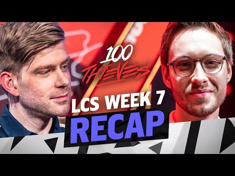 "100 THIEVES THEY’RE BACK…I THINK?!" | LCS Cooldown | Week 7 Recap