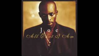 JOE - SANCTIFIED GIRL (CAN’T FIGHT THIS FEELING)
