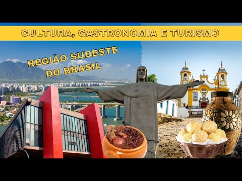 Conheça o resumo da cultura, gastronômia e o turismo da região sudeste em 2min.