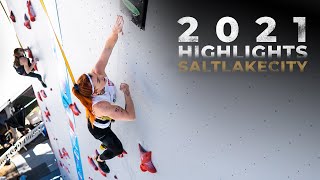 IFSC 2021 Highlights || Salt Lake City by International Federation of Sport Climbing