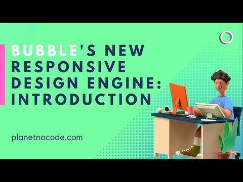 Bubble's New Responsive Design Engine: an Introduction thumbnail