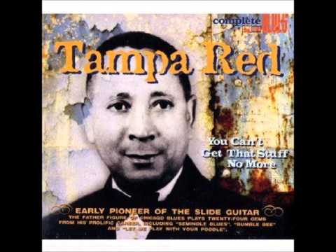 Tampa Red - Seminole Blues