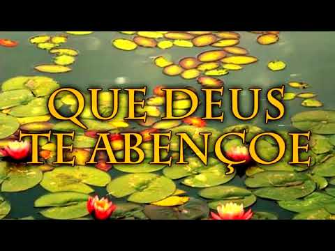 HINO 608 - Que Deus Te Abençoe
