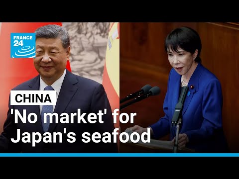 China says 'no market' for Japan seafood imports amid Taiwan spat • FRANCE 24 English