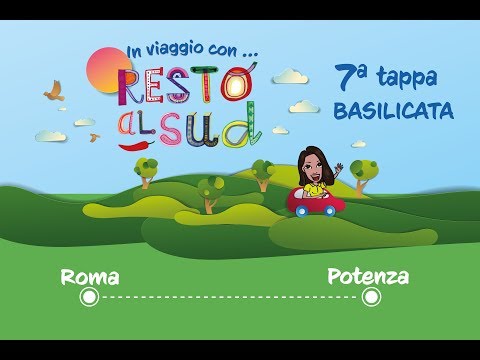 In viaggio con Resto al Sud - 7 tappa Potenza