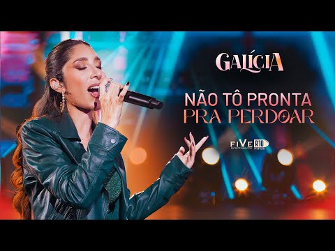 Galícia - Não Tô Pronta Pra Perdoar ( DVD Uma Pancada de Forró )