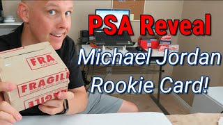 PSA Return &amp; Reveal! Michael Jordan Rookie Card!!!