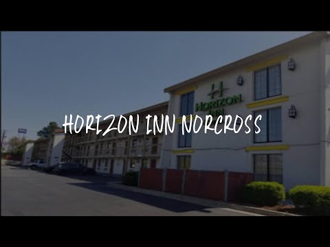 Horizon Inn Norcross Review - Norcross , United States of America