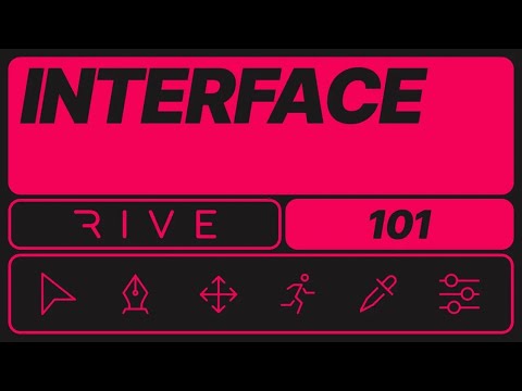Rive 101 - Interface