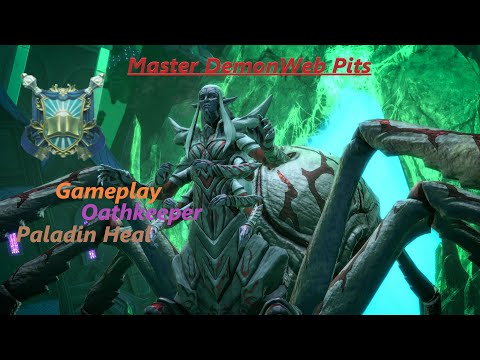 Neverwinter Master DemonWeb Pits Oathkeeper Paladin