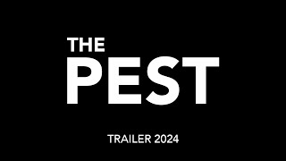 THE PEST - Short Film Trailer